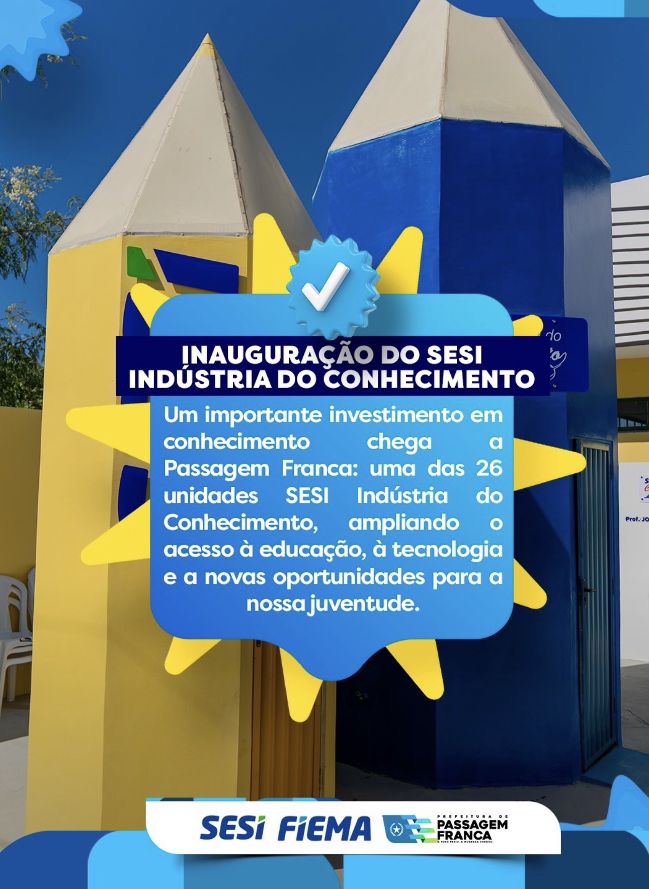 Passagem Franca recebe unidade SESI Indústria do Conhecimento